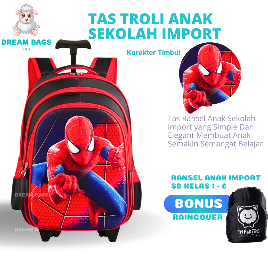Tas Troli Anak Laki Laki Sekolah SD Import Dream Bags Tas Koper Anak - Trolley Anak - Tas Dorong Anak - Karakter Spider