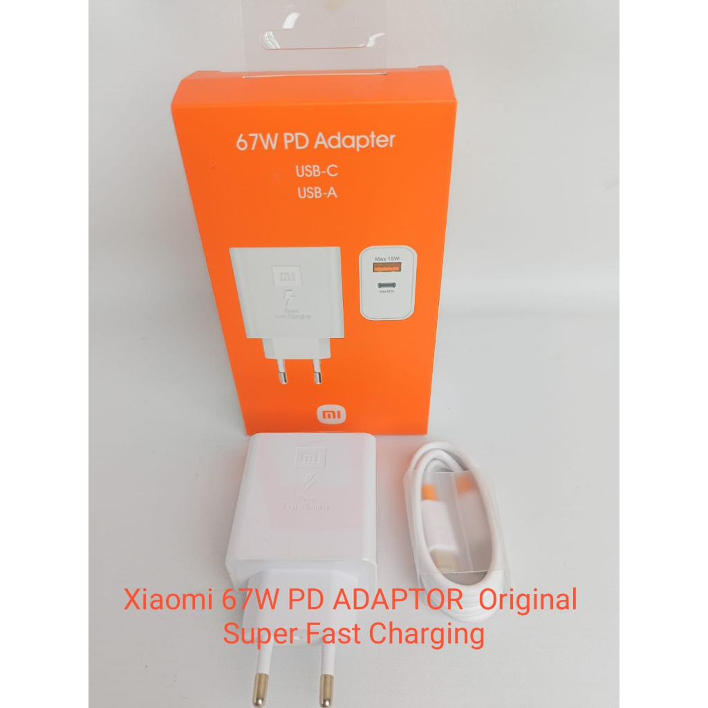 CHARGER XIAOMI 67W PD ADAPTOR USB C / USB A SUPER FAST CHARGING ORIGINAL BY SMOLL