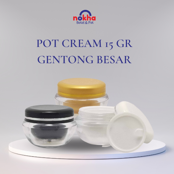 Pot Cream 15 Gr Gentong Besar Pot Plastik Pot Cream Plastik Pot Krim Wajah Pot Salep Pot 15 Gr Warna