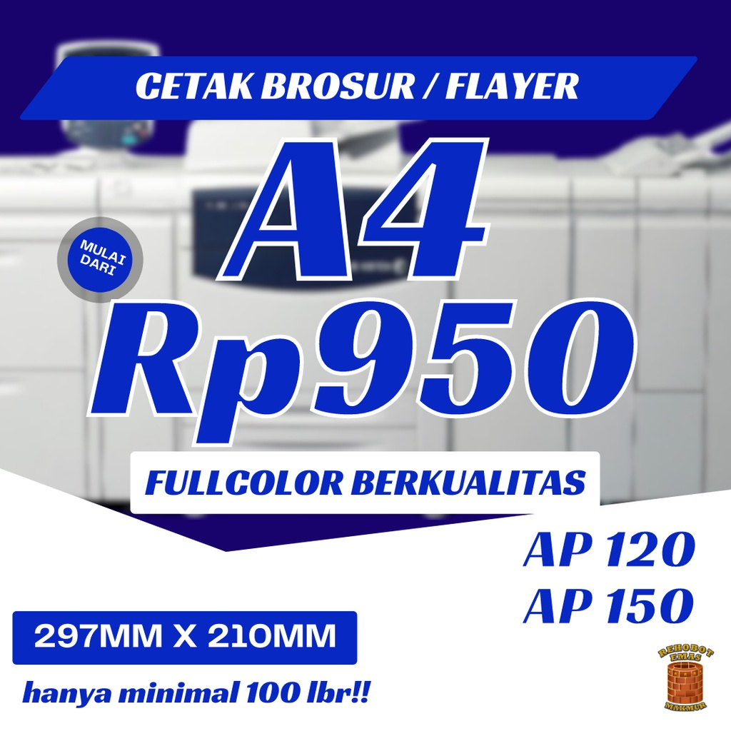 

CETAK BROSUR FLYER A4 TERMURAH 1 MUKA 2 MUKA AP 150 120 GR KUALITAS DIJAMIN