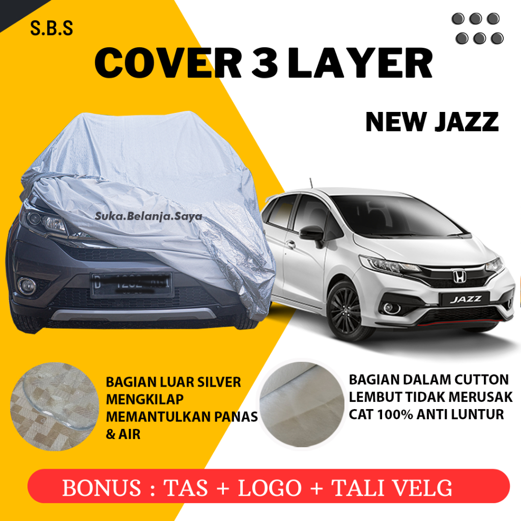 Body Cover Mobil jazz Sarung Mobil all new jazz/jazz rs/jazz lama/jazz idsi/jazz gk5/jazz ge8/jazz gd3 agya ayla sirion ignis raize rocky brio/brio rs/brio lama/brio 2022/brio 2023/all new brio/new brio/brio urbanite/brio satya