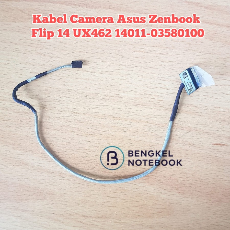 Kabel LCD + Kabel Camera Asus ZenBook Flip 14 UX462 UX462DA UX462FA UM462D UM462DA UM462 14005-02940100 14011-03580100