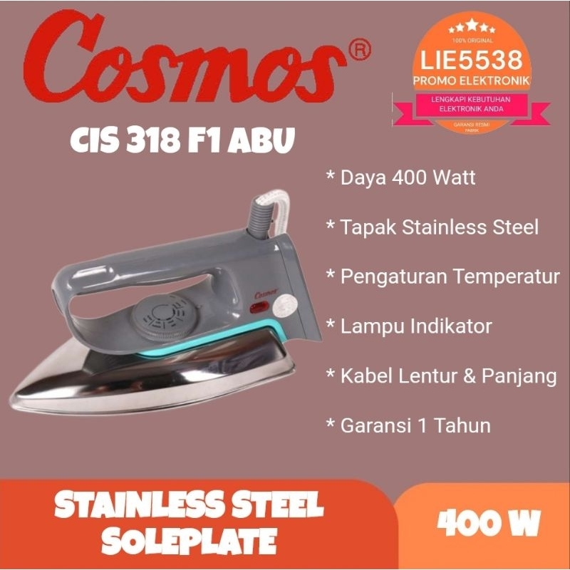 Setrika cosmos CIS 318 F1 stainless dry iron GARANSI RESMI