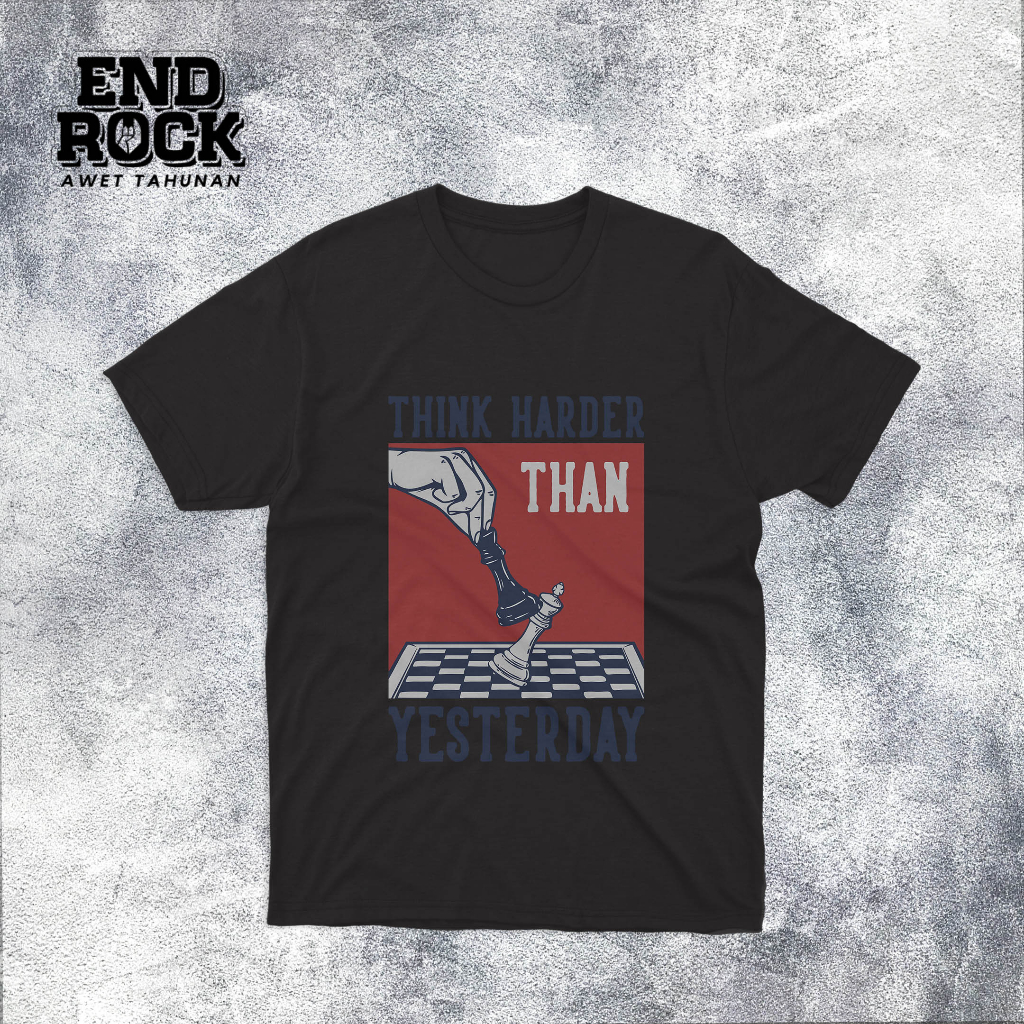 Kaos Distro Original EndrockTema Think Harder DTFS162