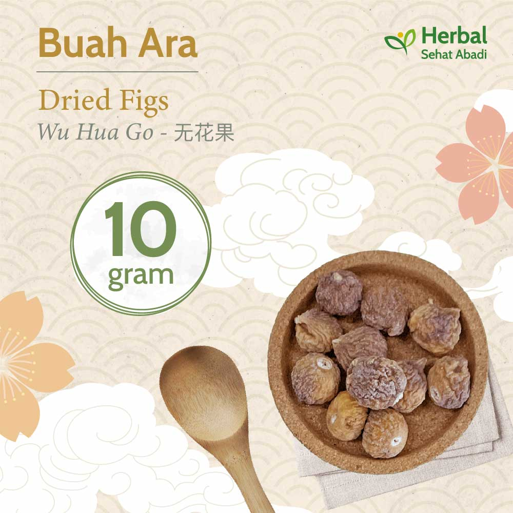 

Buah Ara 10 gram / Dried Figs / Wu Hua Guo (无花果)