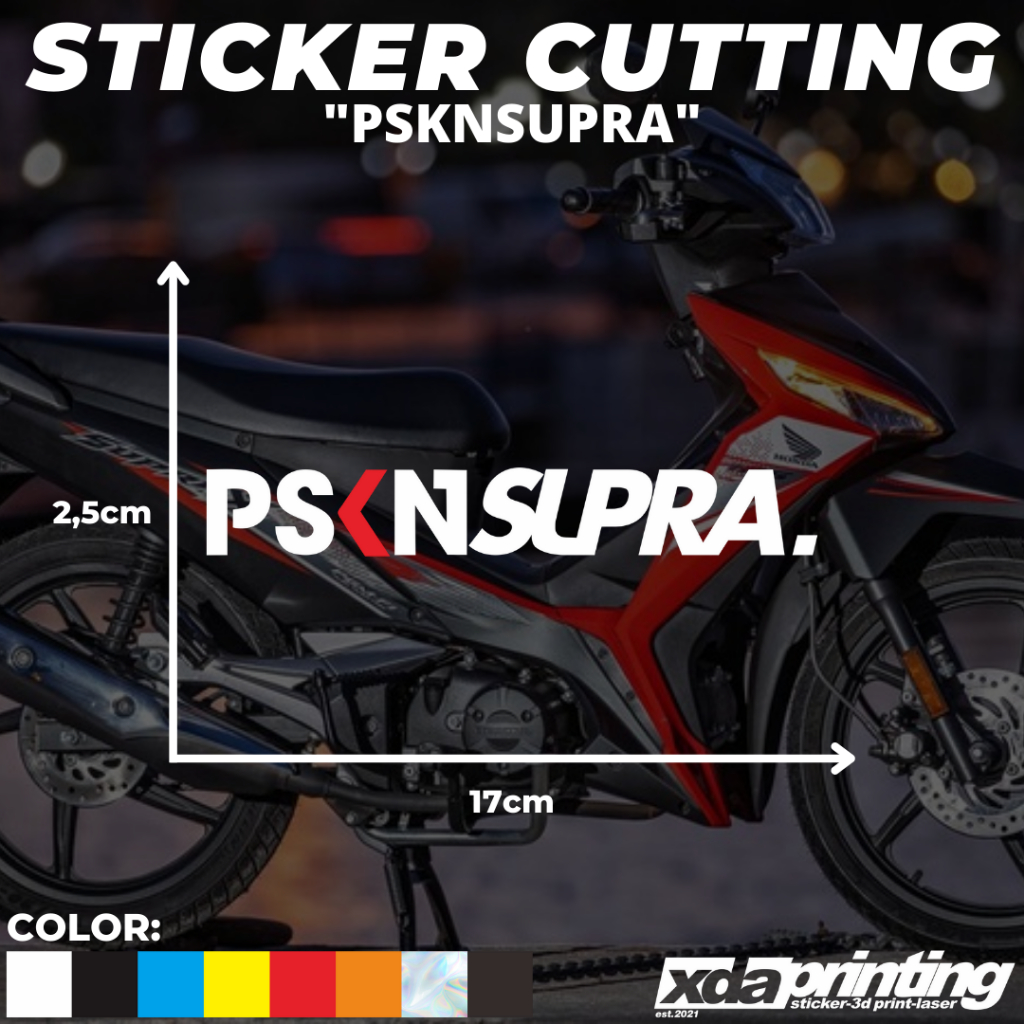

STICKER/STIKER CUTTING PSKNSUPRA. PASUKAN SUPRA BAPAK