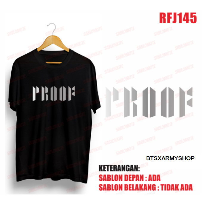 (RFJ145) BAJU KAOS BTS PROOF FONT