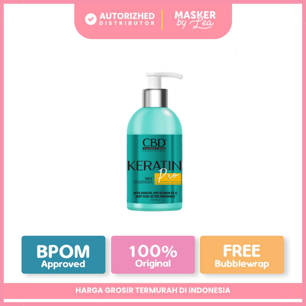 CBD Professional Keratin Pro Daily Conditioner 250ml / Kondisioner Keratin PRO VITAMIN B5 / Memperbaiki Batang Rambut Rusak Bercabang