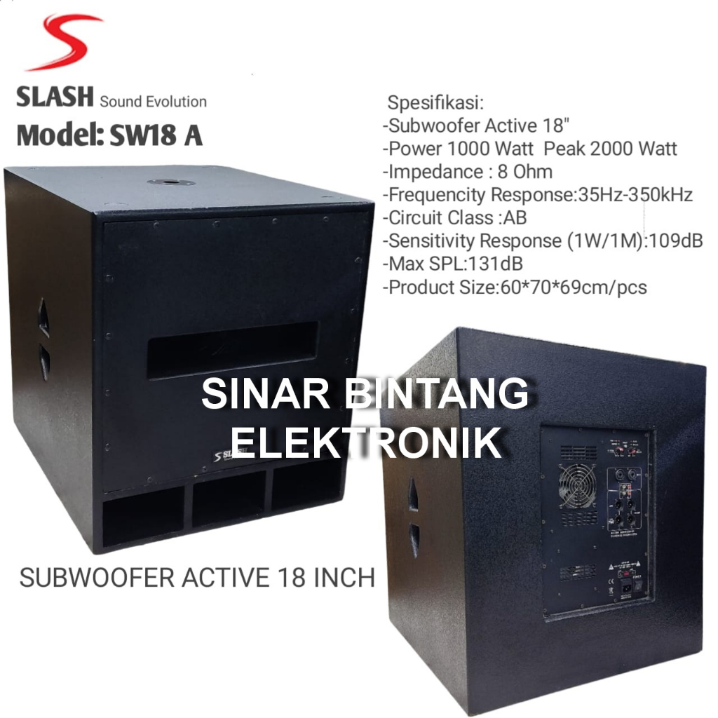 SUBWOOFER AKTIF SLASH 18 INCH SW18A SUBWOOFER AKTIF 18 INCH SLASH