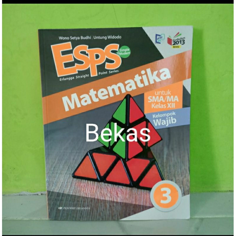 ESPS Matematika SMA Kelas 12 XII Kelompok Wajib Penerbit Erlangga