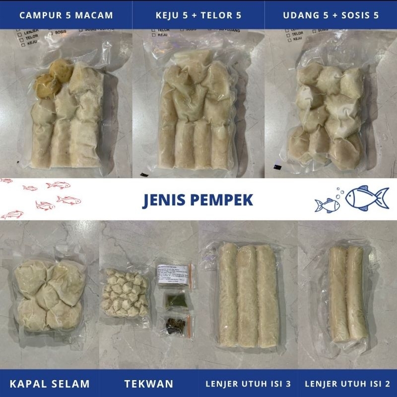 

Pempek Nori Kapal Selam ( Tekwan, Campur, Lenjer)