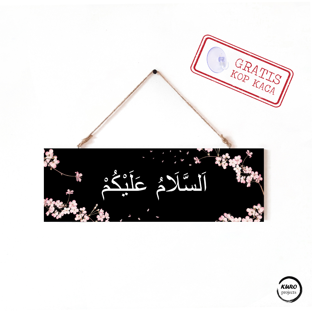 Kuro Projects - Home decor Hiasan Gantungan Dinding Pintu Rumah Sign tulisan Assalamualaikum, Welcom