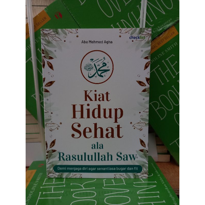 Buku KIAT HIDUP SEHAT ALA RASULULLAH SAW
