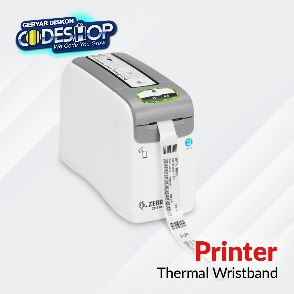 Zebra ZD510-HC Printer Thermal Wristband Cetak Gelang Pasien 300dpi