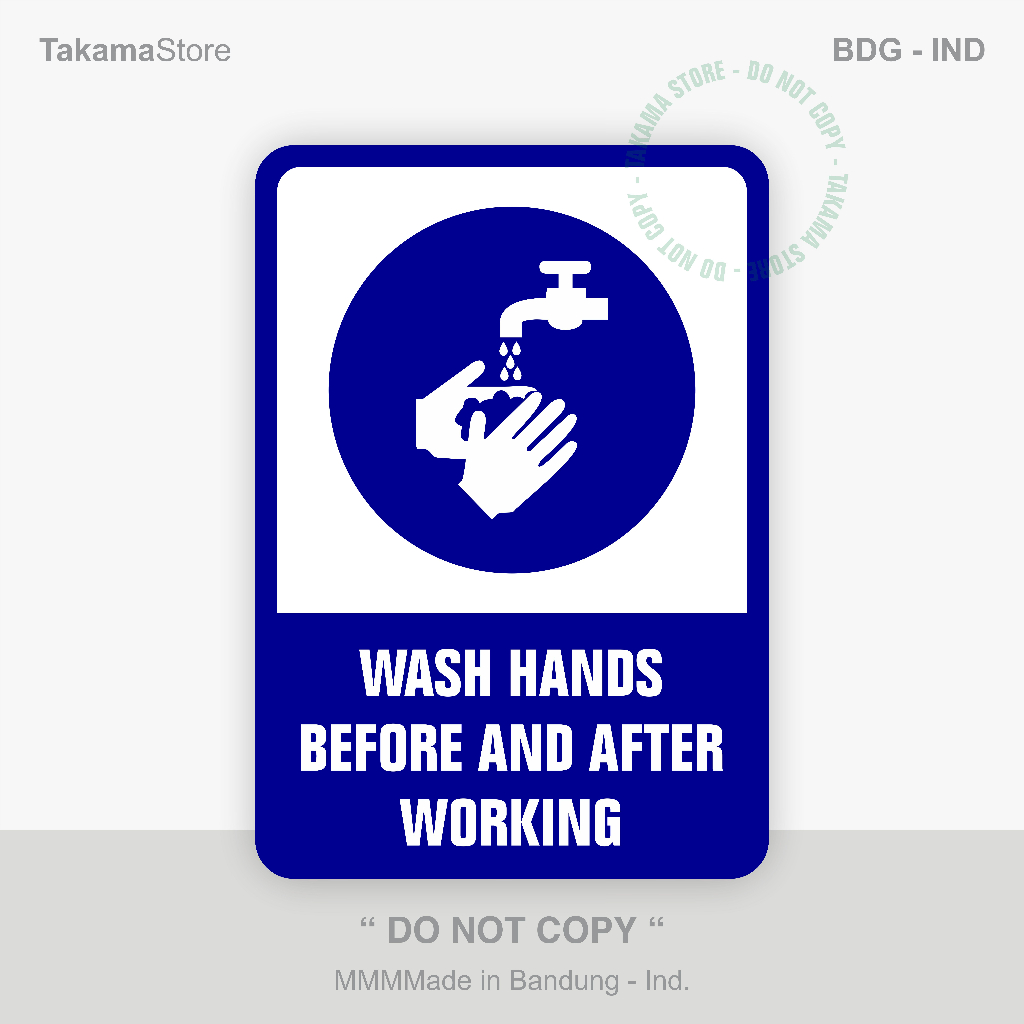 

Wash hand before and after working sign - Size 35cm x 50cm - Alumunium plate