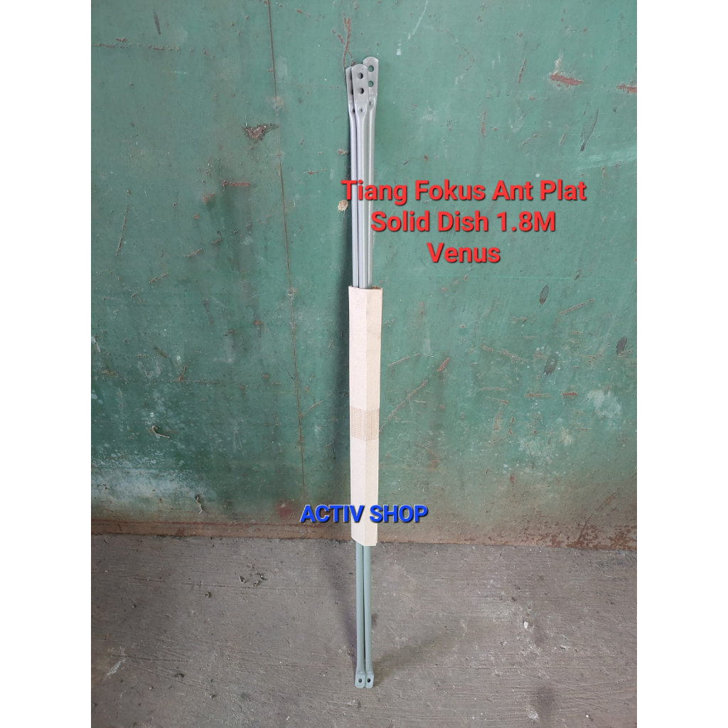 Tiang Fokus Parabola Antena Plat Solid DIsh Venus 1.8m / 6FT