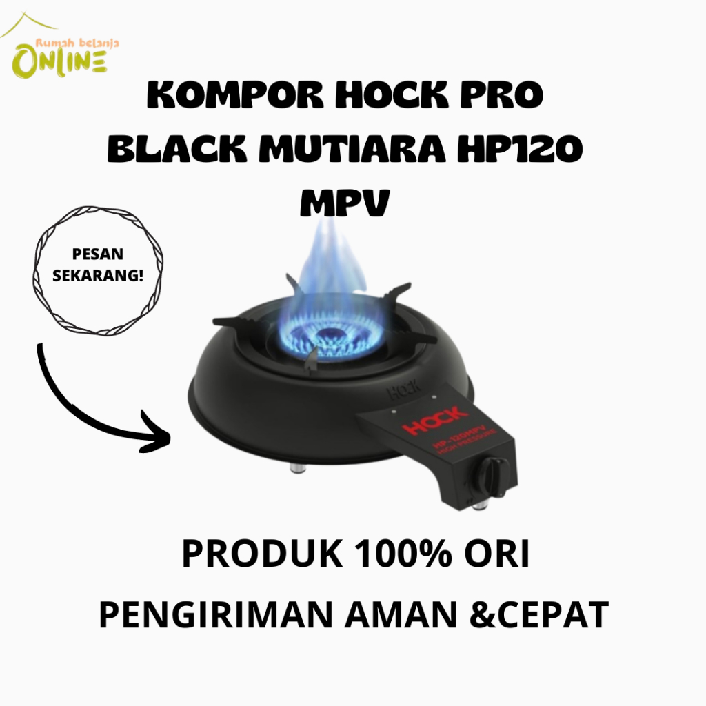 KOMPOR HOCK PRO BLACK MUTIARA HP120 MPV PRODUK TERBARU!!!