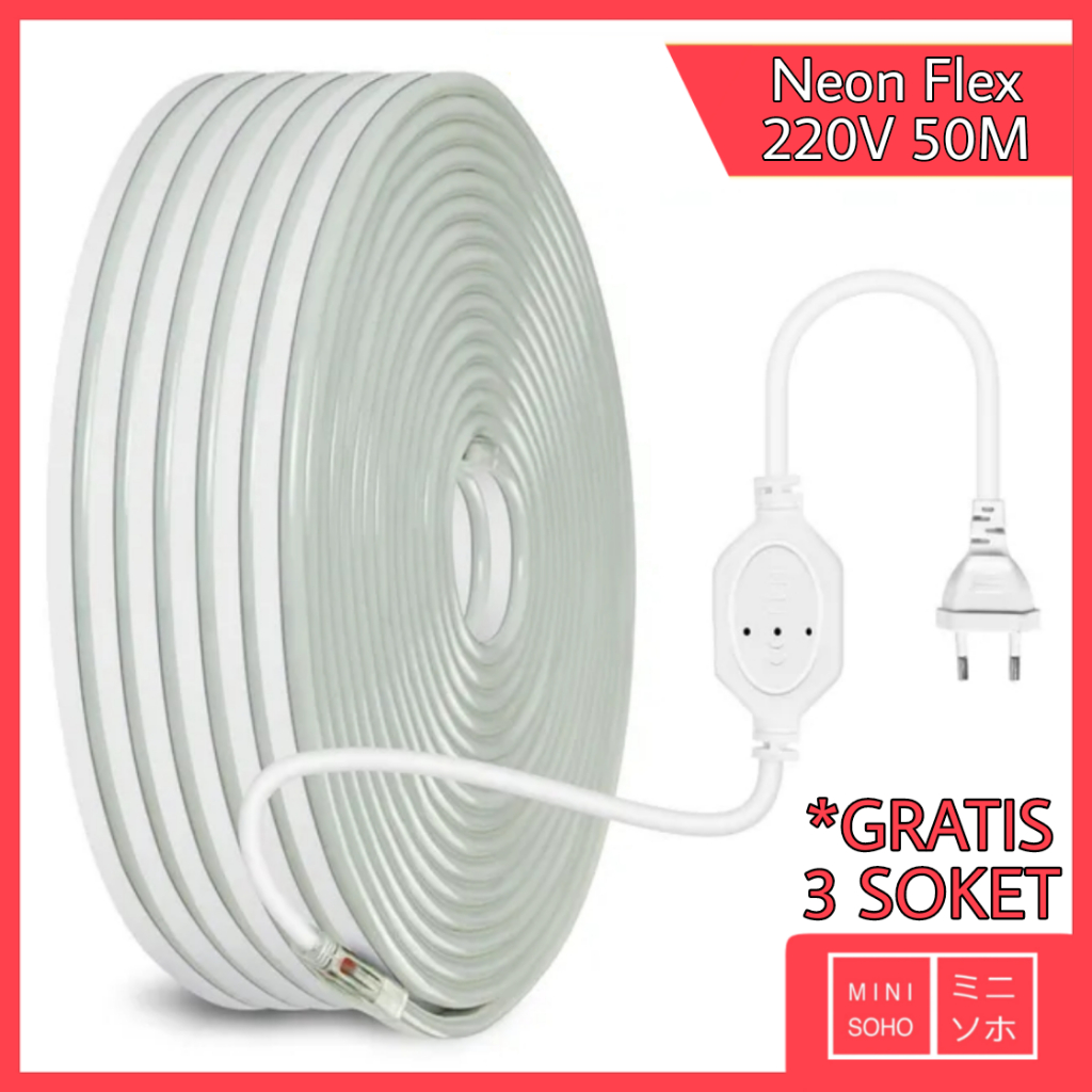 Lampu Neon Flex LED Selang 220V Neonflex Volt Sign 50M Meter Light Flexible