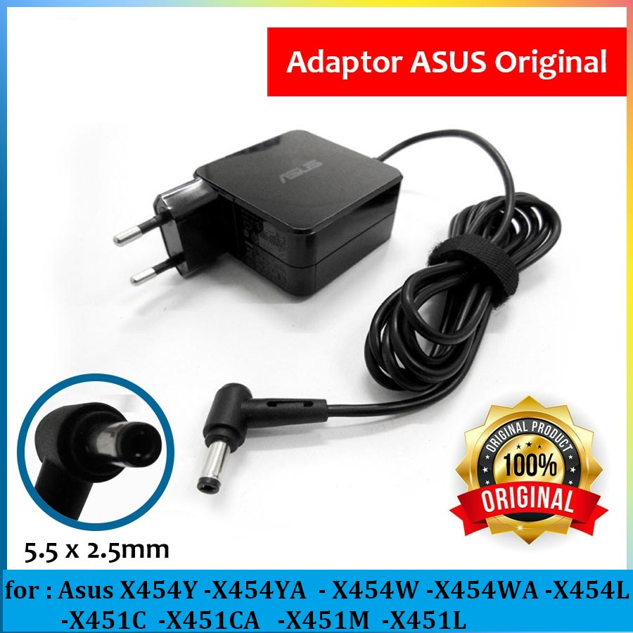 Charger Cas Casan Laptop ASUS X454Y X454YA X454W X454WA X454L X450C X451C X452E X455L X454LA 19V 2.3