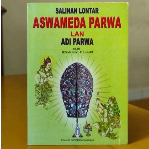 

Buku salinan lontar aswameda Parwa lan Adi parwa