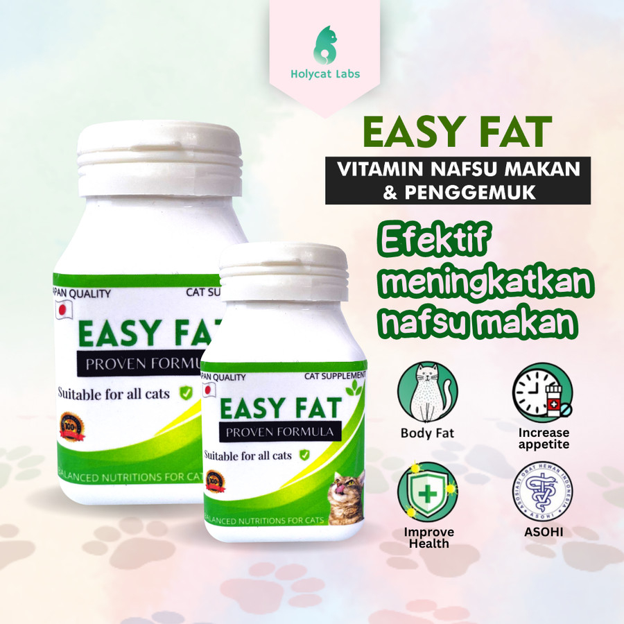 Easy Fat Proven Formula Vitamin Nafsu Makan dan Penggemuk Kucing
