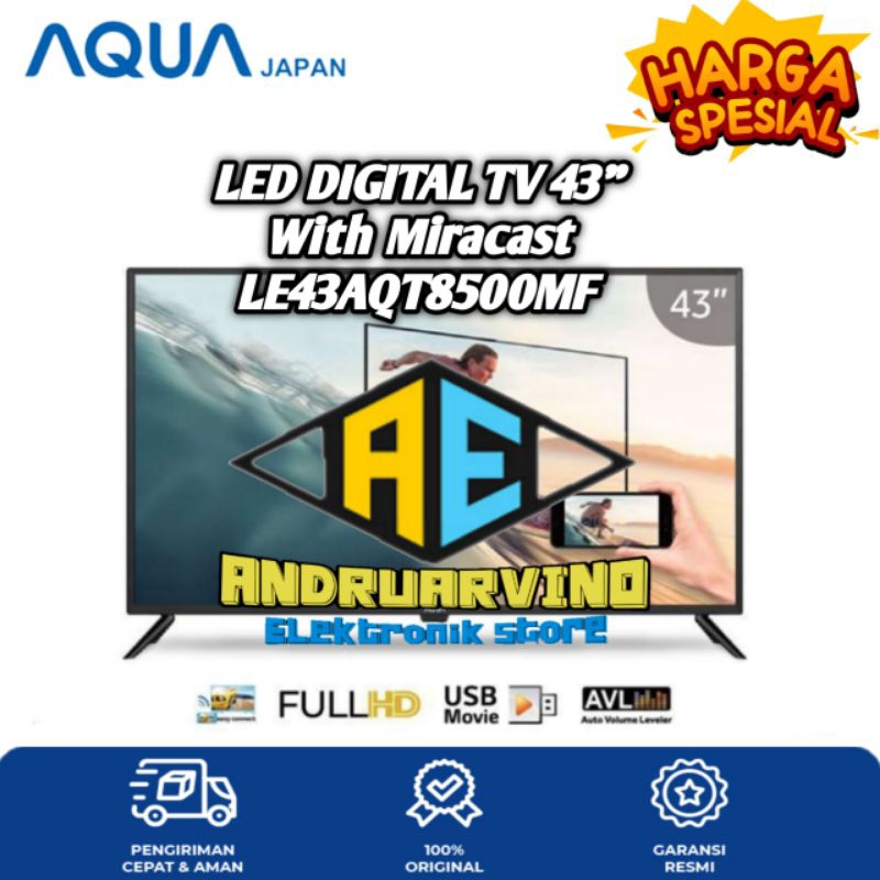 AQUA LED DIGITAL TV 43 INCH LE43AQT8500MF DIGITAL TV WITH MIRACAST 43AQT8500MF