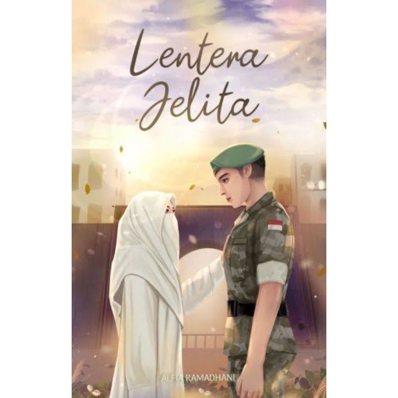 Lentera Jelita - Alfia Ramadhani - Katadepan