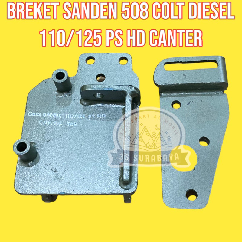 Breket Kompresor Ac Canter Sanden 508 Colt Diesel 110 125 PS HD Mitsubishi Ac Mobil Bracket Dudukan 