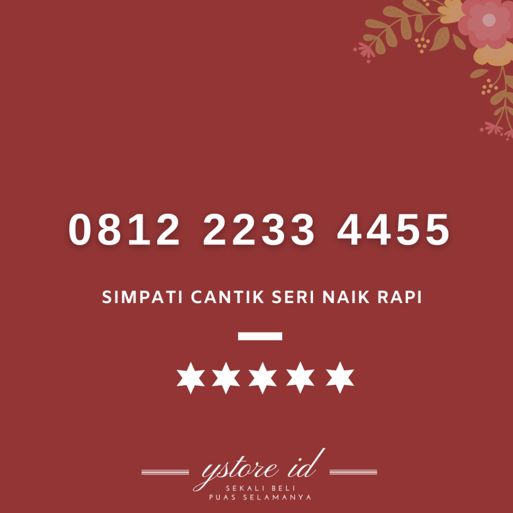 TERBAIK NOMOR CANTIK SIMPATI AABBCCDD BERURUTAN NAIK RAPI KARTU PERDANA TELKOMSEL NOMER SERI 2233 44