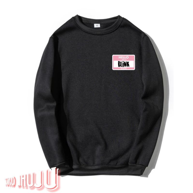 Sweater Bpink Hello I Am A Blink LOGO kecil