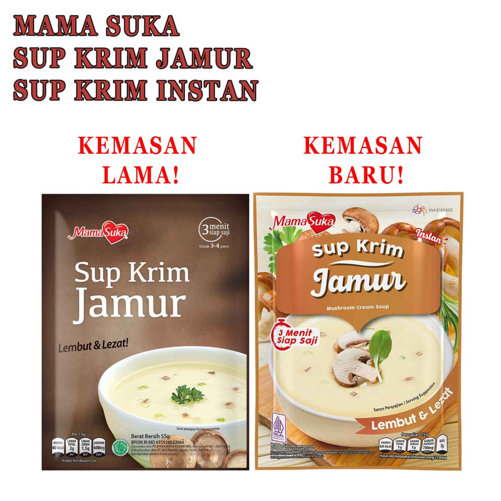 MAMA SUKA* SUP KRIM LEZAT* SUP KRIM INSTAN* MAMA SUKA SUP KRIM