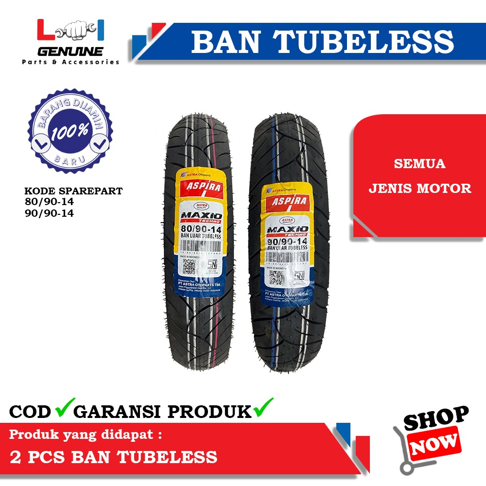 -LOI- PAKET BAN LUAR TUBELESS ASPIRA HONDA MATIC RING 14 80/90, 90/90 GRATIS PENTIL