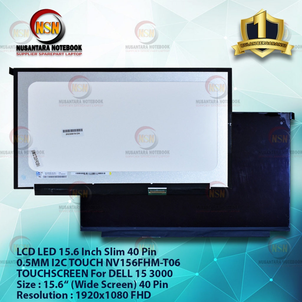 LCD LED 15.6 Slim FULL HD 40 Pin 0.5MM NV156FHM-T06 TOUCHSCREEN DELL 15 3000