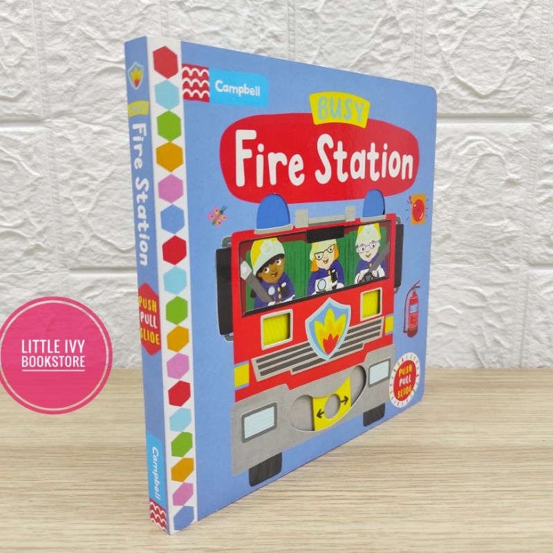 

CAMPBELL Books Busy Fire Station. Push pull slide board book. Buku anak import