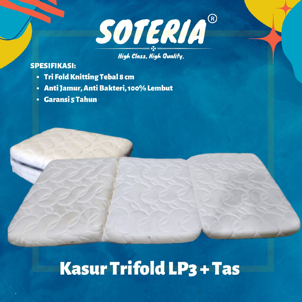 [FREE ONGKIR &amp; BISA COD] Kasur Lipat Lantai Trifold LP3 Knitting Premium High Density Tebal 8 cm / Kasur Lipat Anak Kost / Fold Bed Anti Tungau Anti Bakteri 100% Lembut / Kasur Lipat Anti Kempes Tebal 8 cm SOTERIA NANJOS SHOP