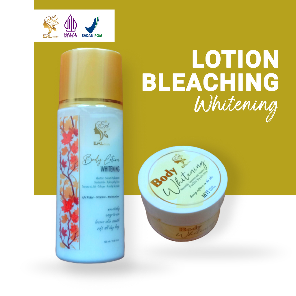 BODY WHITENING (BLEACING) ERL BEAUTY + LOTION ERL BEAUTY