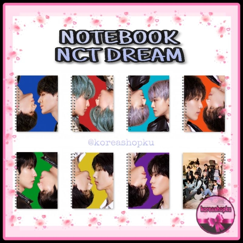 

NOTEBOOK NCT DREAM BEST FRIEND EVER JAEMIN JENO HAECHAN MARK RENJUN JISUNG CHENLE KPOP KOREAN
