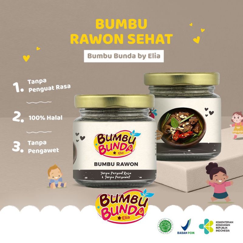 

Bumbu Bunda Elia - BPOM Bumbu Rawon/ Bumbu Putih Non MSG / Bumbu Kuning Non MSG / Bumbu MPASI /Kaldu MPASI