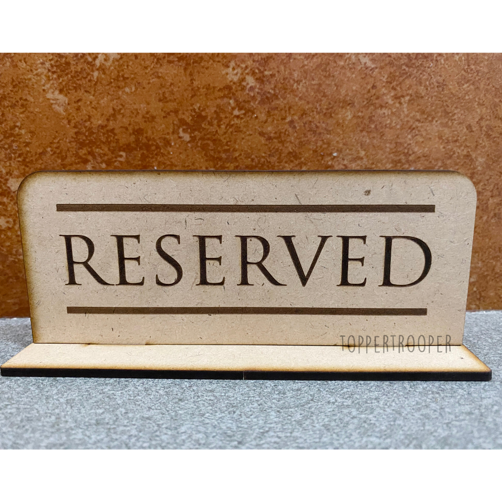 sign reserved - papan tanda meja reserved - desk sign Mdf