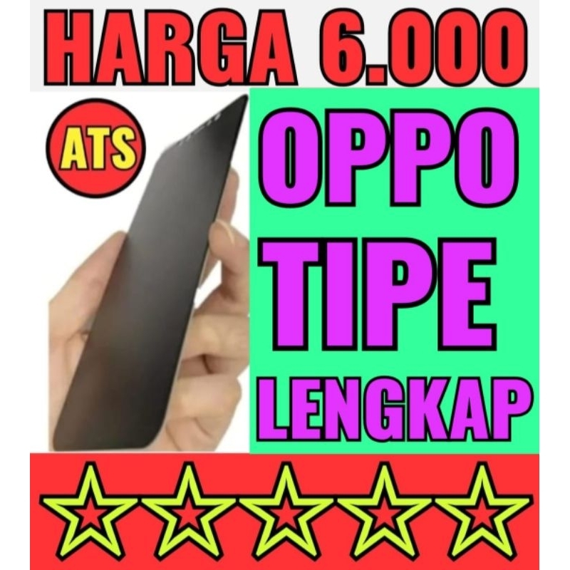 OPPO ALL TIPE Tempered Glass Anti-Spy OPPO F9, OPPO A5S, OPPO A7, OPPO A11K, OPPO A12, OPPO A12S, OPPO R17, OPPO R17 PRO, OPPO F11, OPPO F15, OPPO A91, OPPO A3S, OPPO A5, OPPO A12E, OPPO F7, OPPO A52, OPPO A55, OPPP A72, OPPO A76, Anti Gores Tg Glass