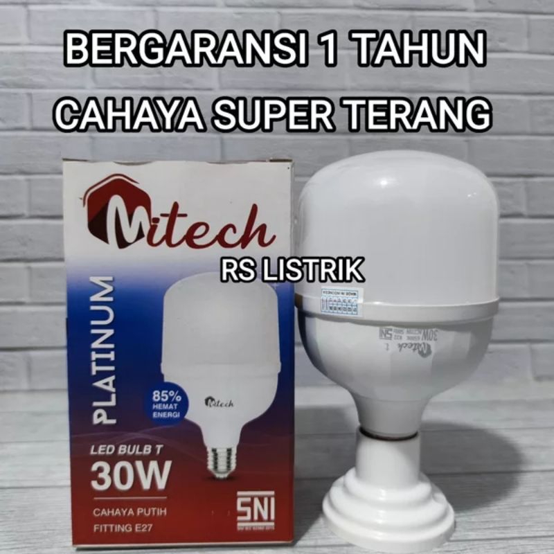 MITECH PLATINUM LAMPU LED T BULB 30W CAPSULE SNI BERGARANSI 1 TAHUN