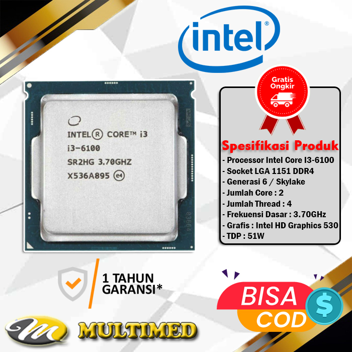 Processor Core i3 6100 Untuk Socket LGA 1151 Skylake / Gen 6