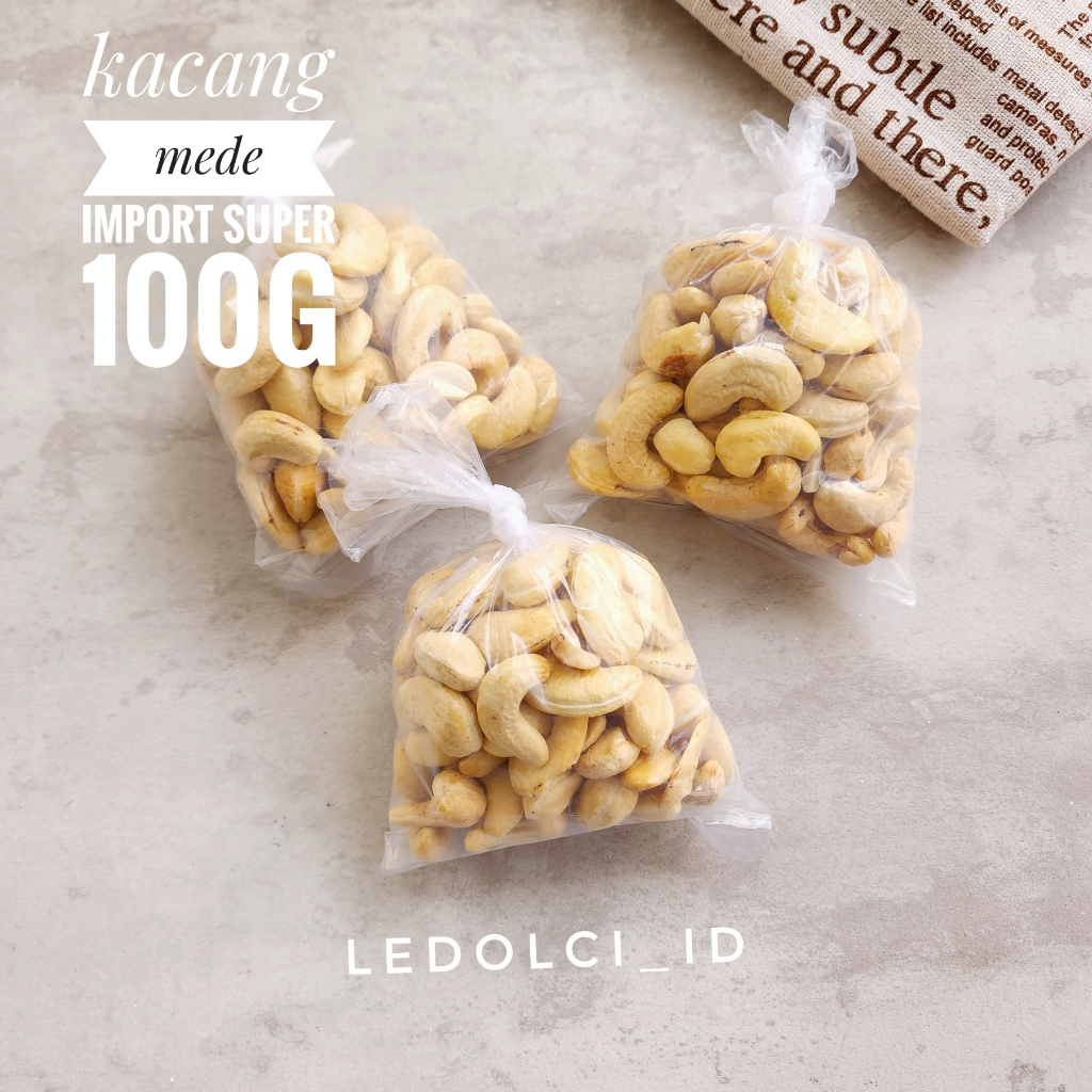 

KACANG MEDE UTUH KUALITAS SUPER IMPORT 100 GRAM