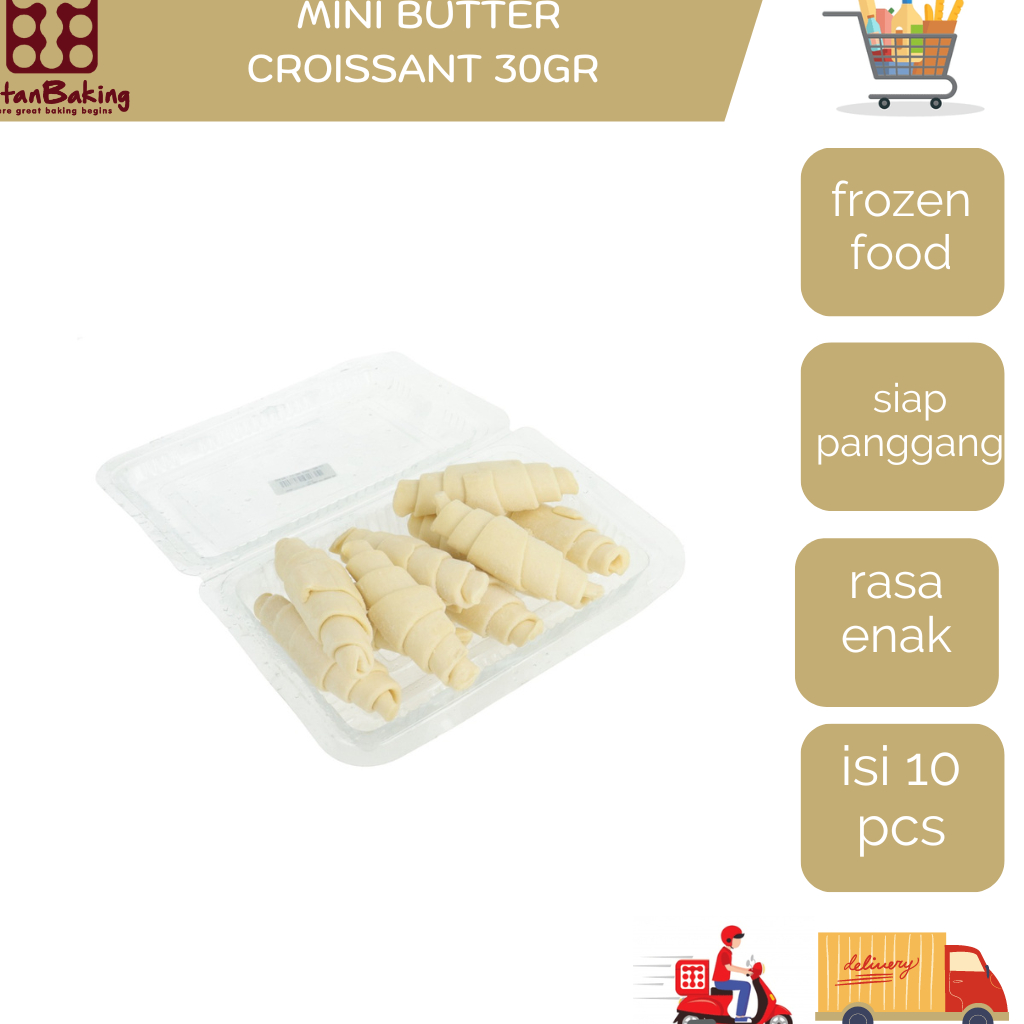 

Mini Butter Croissant 30 Gr isi 10 Pcs