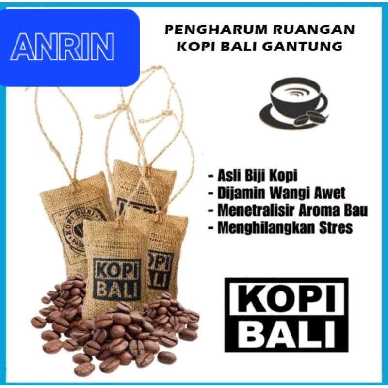 PENGHARUM PEWANGI GANTUNGAN MOBIL BIJI KOPI BALI FARFUM RUANGAN AROMA COFFEE LAMPUNG KRAKATAU GAYO