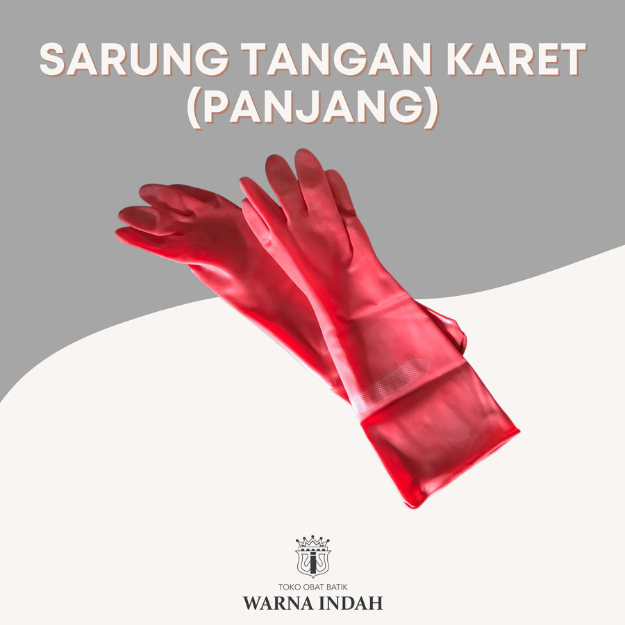 SARUNG TANGAN KARET PANJANG / INDUSTRIAL GLOVES