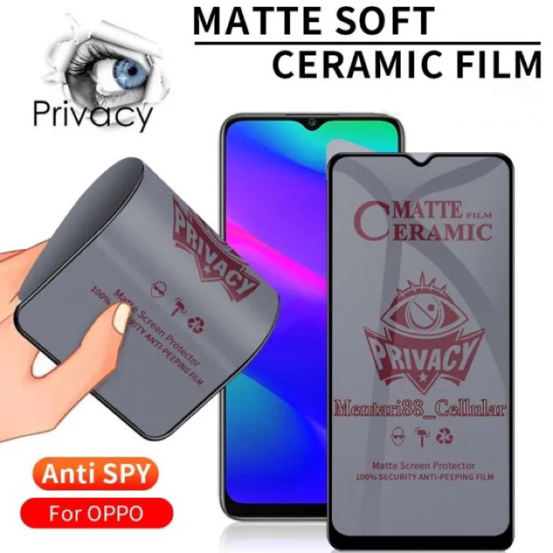 CERAMIC GLASS ANTI SPY OPPO A31/A5/A9 2020/A15/A15S/A16/ ANTI GORES PRIVACY