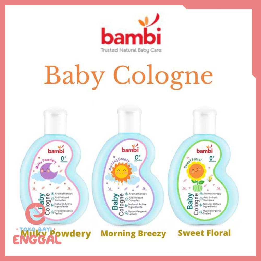Bambi Baby Cologne 100ml All Variant Milky Powder Sweet Floral Morning Breeze/ shampo / hair lotion / baby bath