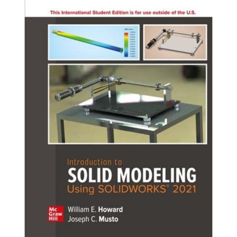 ORIGINAL Introduction To Solid Modeling Using Solidworks 2021 - William