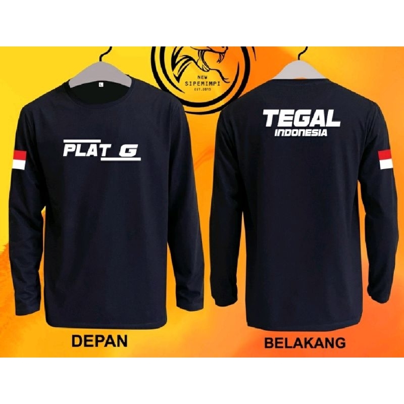 KAOS LENGAN PANJANG PLAT G TEGAL INDONESIA